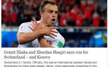 Mediat angleze: Shaqiri dhe Xhaka ja sigurojnë fitoren Zvicrës – dhe Kosovës