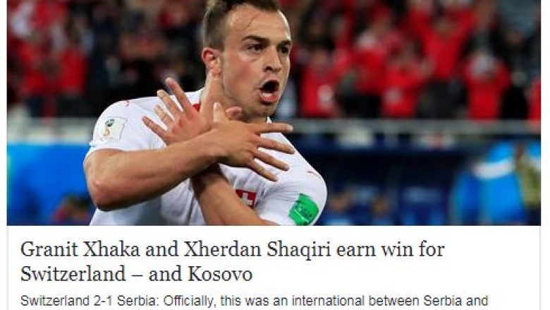 Mediat angleze: Shaqiri dhe Xhaka ja sigurojnë fitoren Zvicrës – dhe Kosovës