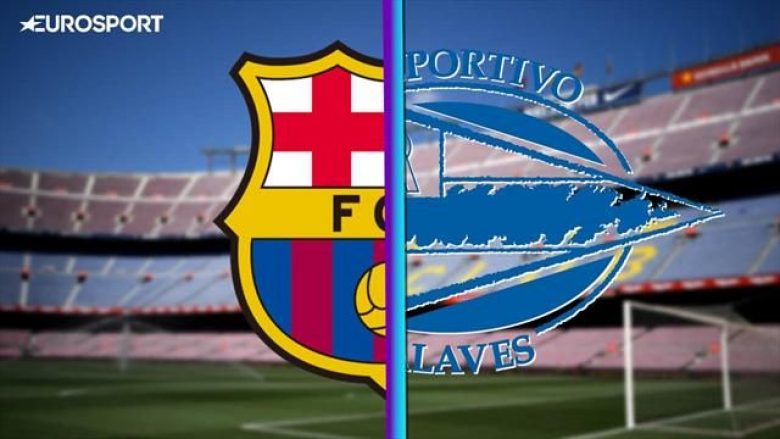 Barcelona – Alaves, katalunasit e vjetër e fillojnë sezonin e ri