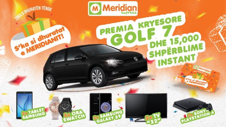 Meridian Express shpërblen konsumatorët me mbi 15 mijë shpërblime, premia kryesore Golf 7