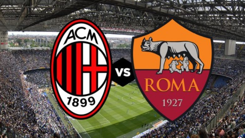 Formacionet zyrtare: Milani dhe Roma zhvillojnë kryendeshjen e javës