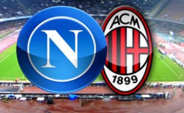 Napoli – Milan, formacionet zyrtare