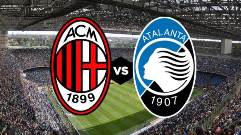 Milan – Atalanta: Formacionet zyrtare, Calhanoglu nga fillimi