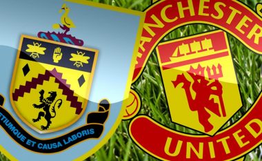 Burnley – Man Utd, formacionet zyrtare