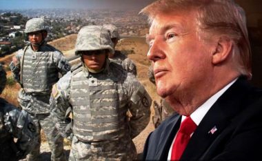 Trump paralajmëron: Në kufijtë me Meksikën do t’i dërgojmë 15 mijë ushtarë