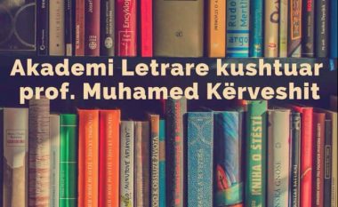 Akademi letrare për Muhamed Kërveshin