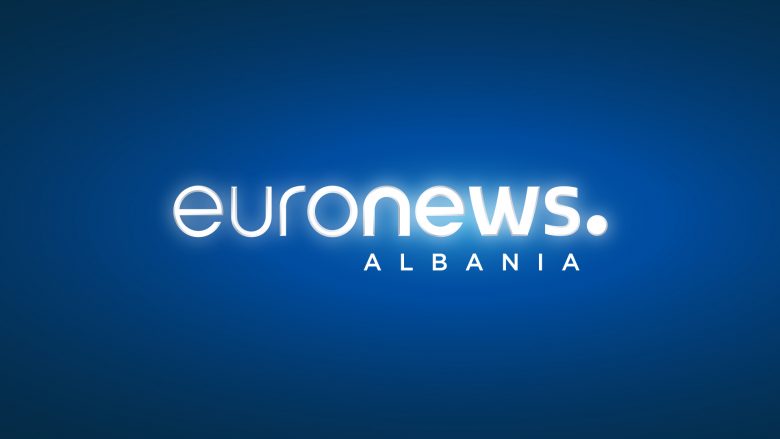 Euronews do të hapet edhe në Shqipëri