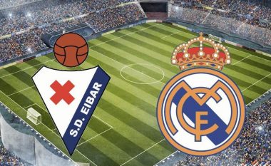 Formacionet zyrtare: Reali planifikon të vazhdojë me fitore ndaj Eibarit