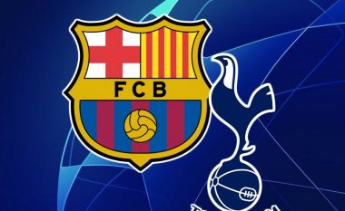 Barça-Tottenham: Formacionet e mundshme, Spurs shpresojnë në fitore