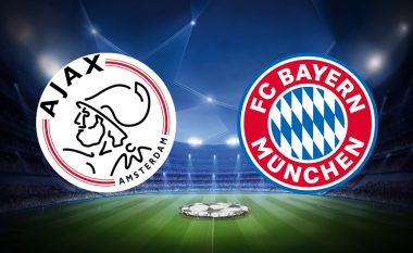 Formacionet zyrtare: Ajaxi dhe Bayerni luajnë për pozitën e parë në Grupin E