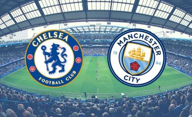 Chelsea – Man City, formacionet zyrtare të derbit të javës në Ligën Premier