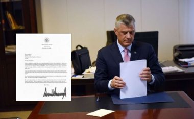 Trump në letrën dërguar Thaçit: Ju mirëpres në Shtëpinë e Bardhë për të festuar marrëveshjen, bashkë me Vuçiqin