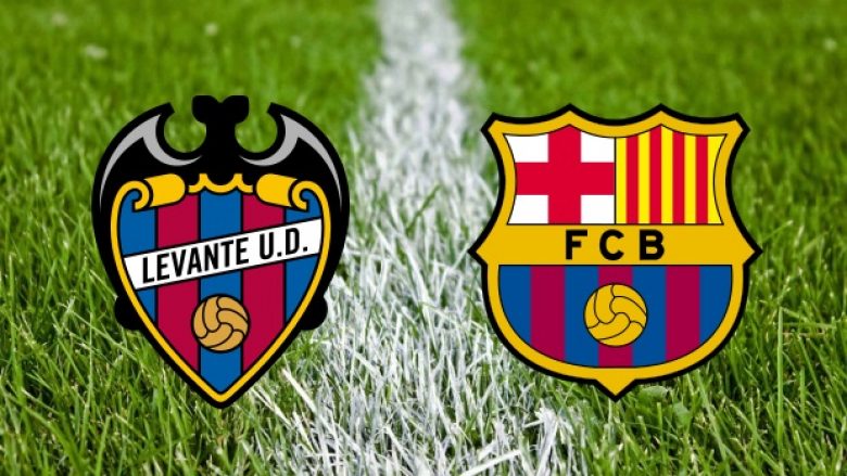 Levante-Barcelona: Formacionet zyrtare, starton Bardhi