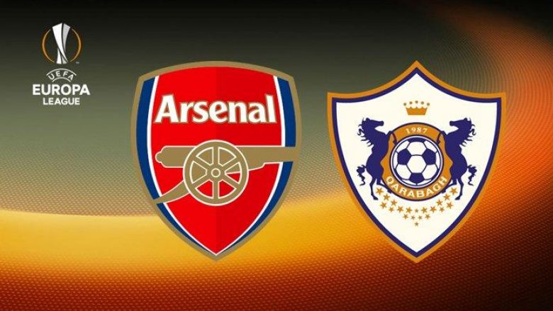 Arsenal – Qarabag, formacionet zyrtare