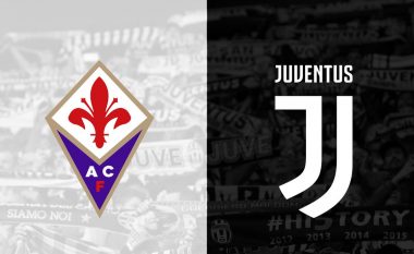 Fiorentina – Juventus, formacionet zyrtare