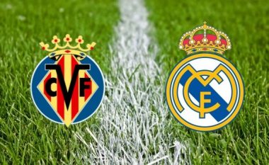 Formacionet startuese: Reali në kërkim të tri pikëve ndaj Villarrealit