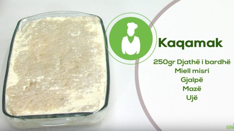 Kaqamak rugovas – ushqim i shijshëm tradicional