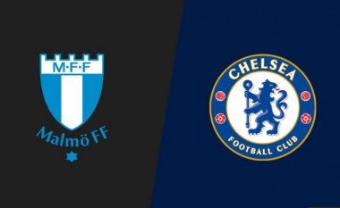Chelsea për ta harruar humbjen turpëruese, Malmo për befasi – formacionet zyrtare