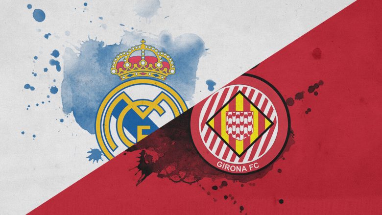 Real Madrid – Girona, formacionet zyrtare