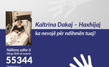Kaltrina Dakaj-Haxhijaj, nënë e dy fëmijëve ka nevojë për ndihmën tuaj