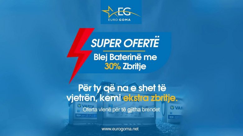 Blej bateri me 30% zbritje në Eurogoma