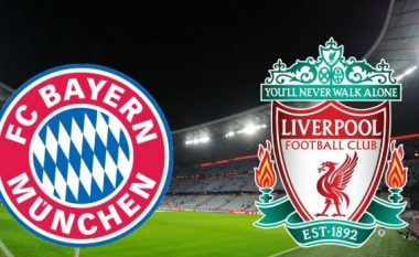 Formacionet zyrtare, Bayern Munich – Liverpool: Dy skuadrat në sulm nga minuta e parë