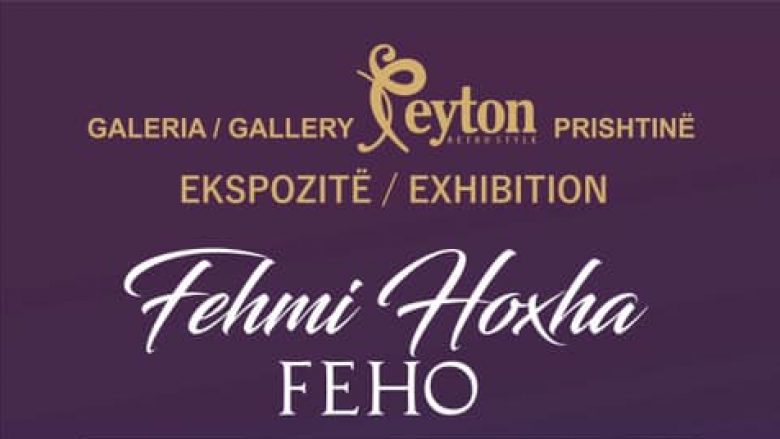 Artisti Fehmi Hoxha të premtën hap ekspozitën personale në Prishtinë