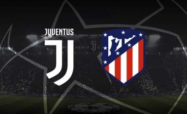 Formacionet zyrtare: Juve në mision të vështirë ndaj Atleticos