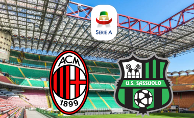 Milan-Sassuolo: Formacionet zyrtare, Gattuso në kërkim të fitores së katër radhës