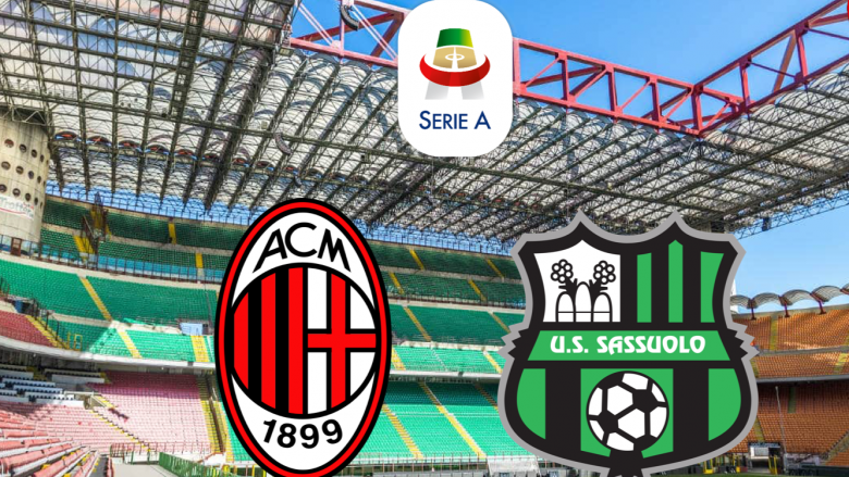 Milan-Sassuolo: Formacionet zyrtare, Gattuso në kërkim të fitores së katër radhës