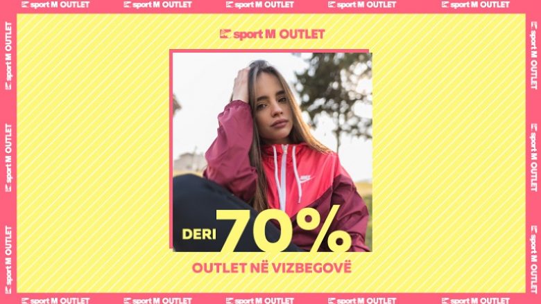 Zbritje prej 70% në Sport M Outlet (Foto)