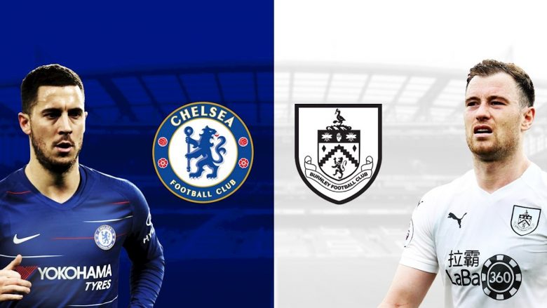 Formacionet zyrtare, Chelsea – Burnley