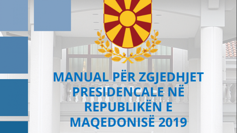 Publikohet “Manuali për Zgjedhjet Presidenciale 2019”, jepen informacione edhe për kandidatët