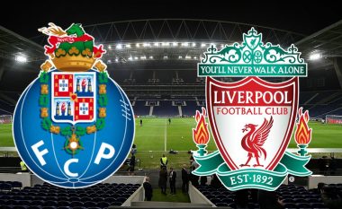 Analizë dhe parashikim: Porto – Liverpool