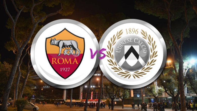Formacionet bazë: Roma e dëshiron fitoren ndaj Udineses