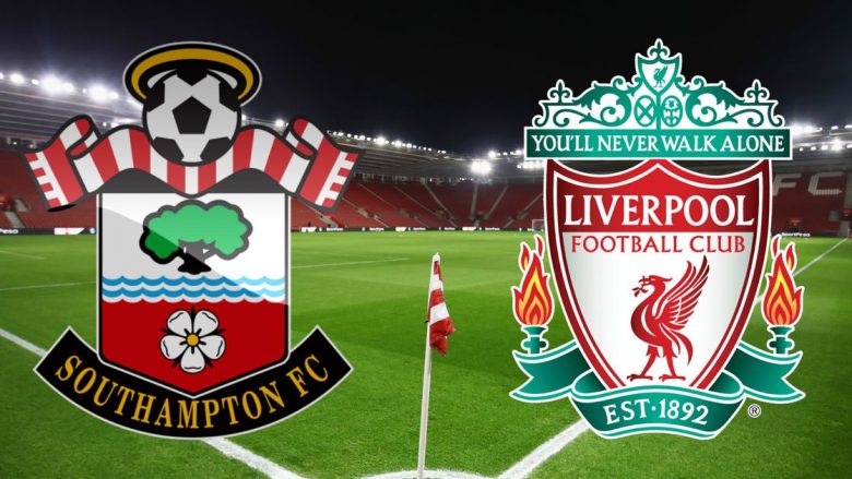 Formacionet zyrtare, Southampton – Liverpool: Klopp me treshen e rrezikshme nga minuta e parë