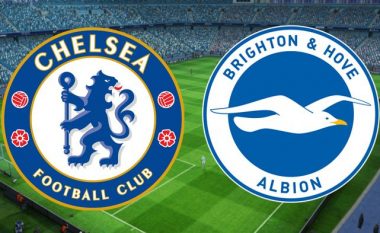 Formacionet bazë: Chelsea luan ndaj Brightonit, kërkon top-katërshen