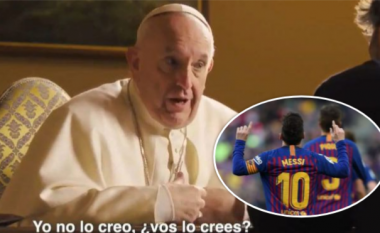 Papa Francis: Kënaqësi ta shikosh Messin duke luajtur futboll, por ai nuk është Zot