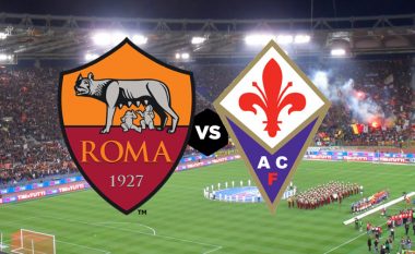 Formacionet zyrtare, Roma – Fiorentina