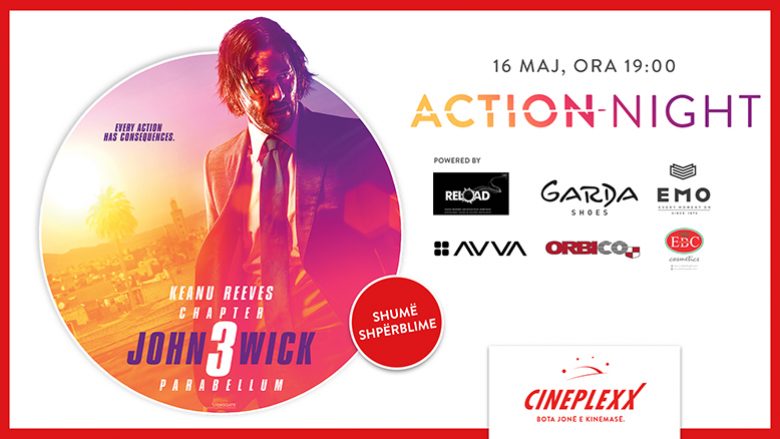 Cineplexx organizon eventin “Action Night” me super aksionin ‘John Wick 3’ me shumë shpërblime!