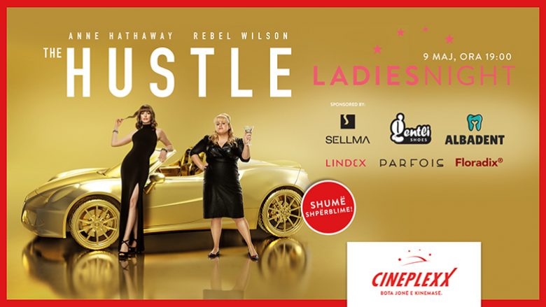 Komedia “The Hustle” arrin në Cineplexx me shumë shpërblime në ngjarjen Ladies Night!