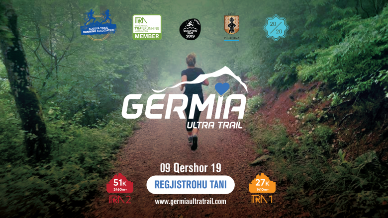 Gara e parë ndërkombëtare e vrapimit malor në Kosovë “Gërmia Ultra trail”