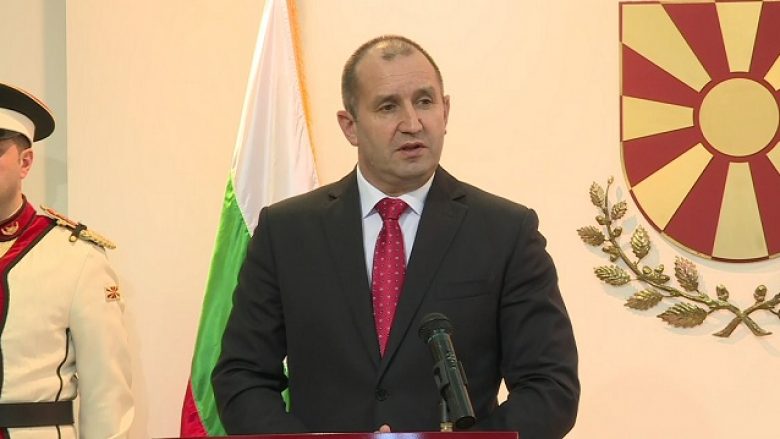 Radev me kritika për qeverinë bullgare: Nuk kanë bërë mjaftueshëm për prezantimin e qëndrimit tonë ndaj RMV-së