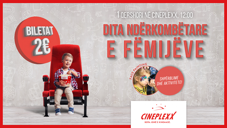 Biletat 2 euro për ditën e fëmijëve në Cineplexx!