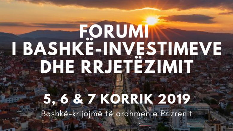 Forumi për Bashkë-Investimeve dhe Rrjetëzimit bashkon në Prizren investitorët nga Diaspora dhe të Huaj