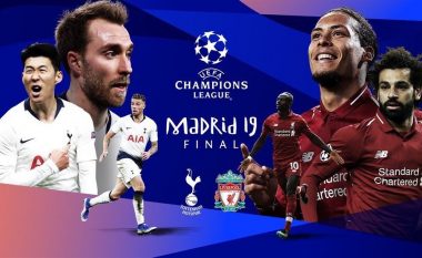 Tottenham - Liverpool, formacionet zyrtare të finales së Ligës së Kampionëve