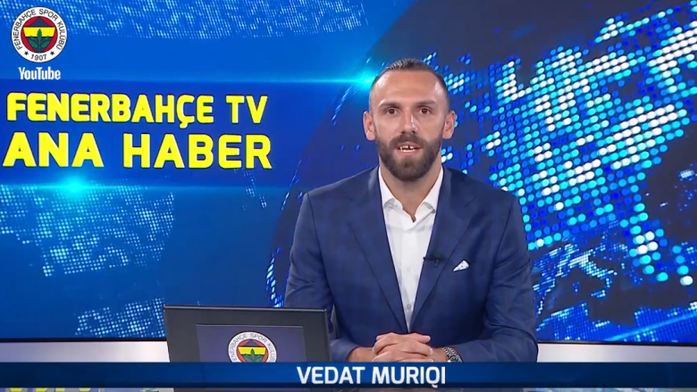 Prezantimi i veçantë i Vedat Muriqit te Fernerbahce, sulmuesi i Kosovës në rolin e moderatorit të lajmeve