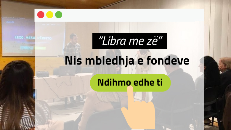 Nis mbledhja e fondeve për mbështetjen e plaftormës “Libra me zë”