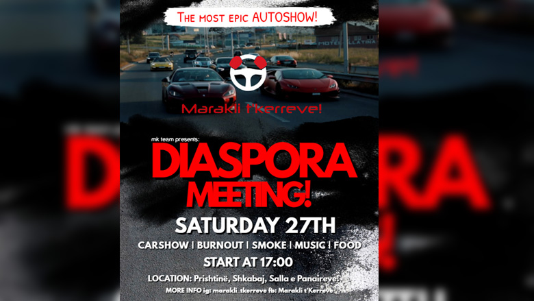 “Diaspora Meeting” është shfaqja me super-vetura luksoze që zhvillohet të shtunën