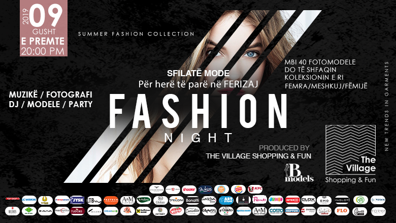 Nesër mbahet Fashion Night në “The Village – Shopping & Fun” në Ferizaj